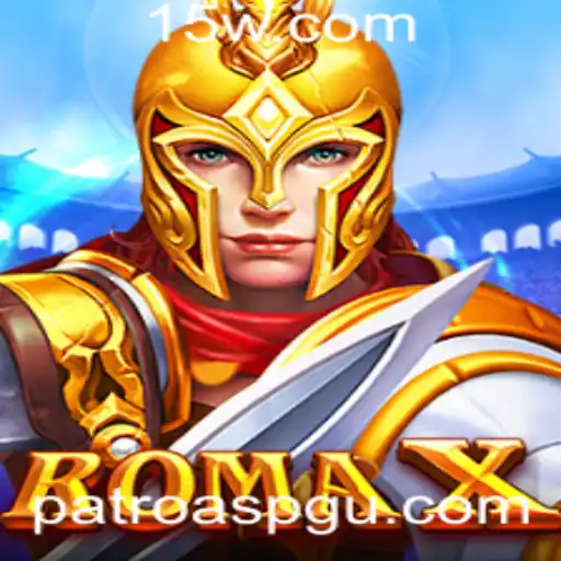 Descubra RomaX: O Jogo de Estratégia Aprimorado